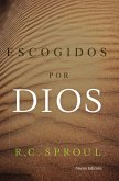 Escogidos por Dios (eBook, ePUB)