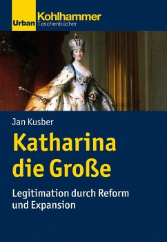 Katharina die Große (eBook, PDF) - Kusber, Jan