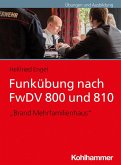 Funkübung nach FwDV 800 und 810 (eBook, PDF)
