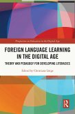 Foreign Language Learning in the Digital Age (eBook, PDF)