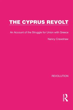 The Cyprus Revolt (eBook, ePUB) - Crawshaw, Nancy