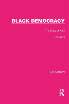 Black Democracy (eBook, PDF) - Davis, H. P.