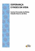 Esperança e Fases da Vida (eBook, ePUB) Esperança e Fases da Vida (eBook, ePUB)