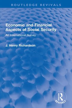 Economic and Financial Aspects of Social Security (eBook, PDF) - Richardson, J. Henry