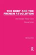 The Body and the French Revolution... - Bild 1