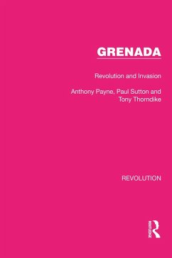 Grenada (eBook, ePUB) - Payne, Anthony; Sutton, Paul; Thorndike, Tony