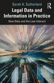 Legal Data and Information in Practice (eBook, ePUB) Legal Data and Information in Practice (eBook, ePUB)