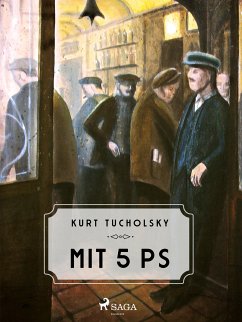 Mit 5 PS (eBook, ePUB) - Tucholsky, Kurt