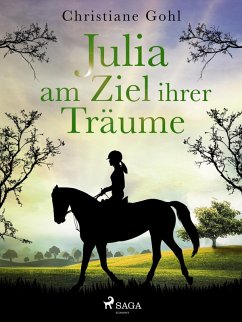 Julia am Ziel ihrer Träume (eBook, ePUB) - Gohl, Christiane