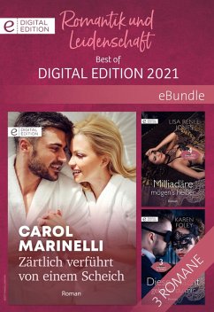 Romantik und Leidenschaft - Best of Digital Edition 2021 (eBook, ePUB) - Foley, Karen; Jones, Lisa Renee; Marinelli, Carol