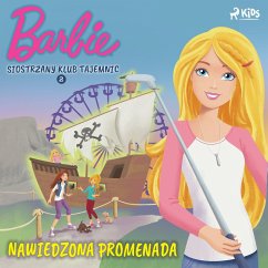 Barbie - Siostrzany klub tajemnic 2 - Nawiedzona promenada (MP3-Download) - Mattel