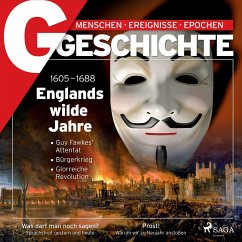 G/GESCHICHTE - Englands wilde Jahre (MP3-Download) - Geschichte, G