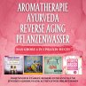 Aromatherapie - Ayurveda - Reverse... - Bild 1