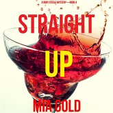 Straight Up (A Ruby Steele Cozy Mystery—Book 4) (MP3-Download)