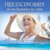Freigeschwommen von den Rucksäcken des Lebens (MP3-Download) Freigeschwommen von den Rucksäcken des Lebens (MP3-Download)