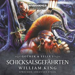 Warhammer Chronicles: Gotrek und Felix 1 (MP3-Download) - King, William