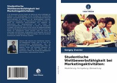 Studentische Wettbewerbsfähigkeit bei Marketingaktivitäten: - Zverev, Sergey