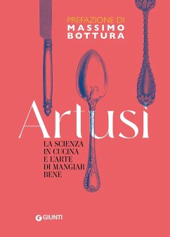 Cover La scienza in cucina e l'arte di mangiar bene