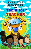 The Little Monsters and Their 101st Teacher (eBook, ePUB)