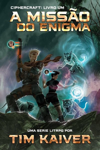 A Missão do Enigma (Ciphercraft, #1) (eBook, ePUB) A Missão do Enigma (Ciphercraft, #1) (eBook, ePUB)