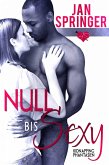 Null bis Sexy (Kidnapping Phantasien) (eBook, ePUB)