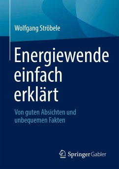 Energiewende einfach erklärt - Ströbele, Wolfgang