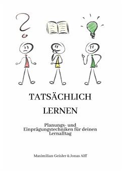 Tatsächlich Lernen - Geisler, Maximilian;Alff, Jonas