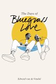 The Days of Bluegrass Love (eBook, ePUB)