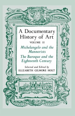 A Documentary History of Art, Volume 2 (eBook, PDF) - Holt, Elizabeth Gilmore