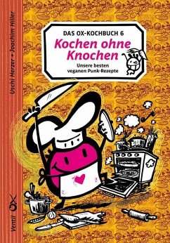 Das Ox-Kochbuch 6 - Herzer, Uschi; Hiller, Joachim