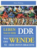 Leben nach der DDR (eBook, ePUB)