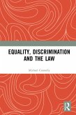 Equality, Discrimination and the Law (eBook, ePUB)