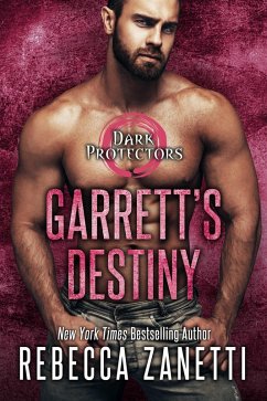 Garrett's Destiny (eBook, ePUB) - Zanetti, Rebecca
