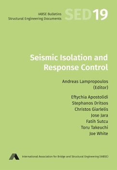 Seismic Isolation and Response Control (fixed-layout eBook, ePUB) - Apostolidi, Eftychia; Dritsos, Stephanos; Giarlelis, Christos; Jara, José; Sutcu, Fatih; Takeuchi, Toru; White, Joe