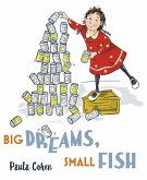 Big Dreams, Small Fish (eBook, ePUB)