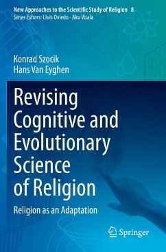 Revising Cognitive and Evolutionary Science of Religion - Szocik, Konrad;van Eyghen, Hans