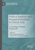 Political Regimes and Neopatrimonialism in Central Asia