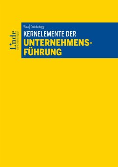 Kernelemente der Unternehmensführung (eBook, PDF) - Groblschegg, Sabine; Wala, Thomas