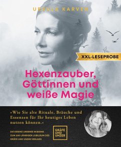 XXL-Leseprobe: Hexenzauber, Göttinnen und weiße Magie (eBook, ePUB) - Karven, Ursula