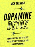 Dopamine Detox (eBook, ePUB)