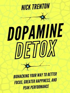 Dopamine Detox (eBook, ePUB) - Trenton, Nick