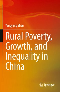 Rural Poverty, Growth, and Inequality in China - Shen, Yangyang