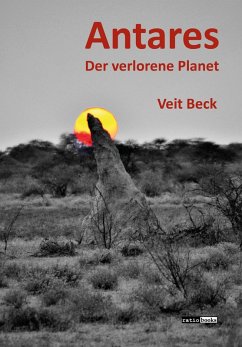 Antares (eBook, ePUB) - Beck, Veit