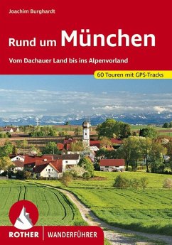 Rund um München (eBook, ePUB) - Burghardt, Joachim
