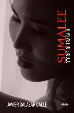 Sumalee (eBook, ePUB) - Calle, Javier Salazar