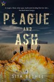 Plague and Ash (eBook, ePUB)
