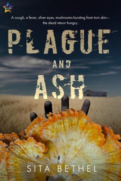 Plague and Ash (eBook, ePUB) - Bethel, Sita Plague and Ash (eBook, ePUB) - Bethel, Sita
