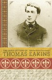 The Paris Letters of Thomas Eakins (eBook, PDF)