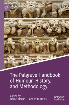 The Palgrave Handbook of Humour, History, and Methodology