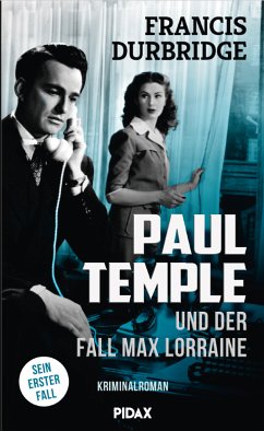 Paul Temple und der Fall Max Lorraine (eBook, ePUB) - Durbridge, Francis